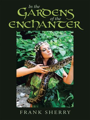 cover image of In the Gardens of the Enchanter
